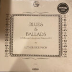 LUTHER DICKINSON - Blues & Ballads (A Folksingers Songbook) Volumes I & II