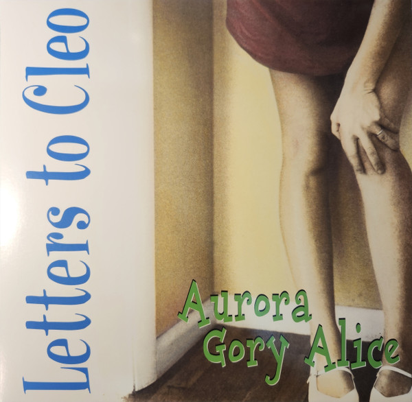 LPRGM2026C.jpg LETTERS TO CLEO - Aurora Gory Alice (Remastered) (Sea Blue Vinyl) - Image 1