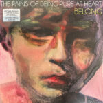 PAINS OF BEING PURE AT HEART - Belong (Ice Blue Splatter Vinyl) (Indie Exclusive)
