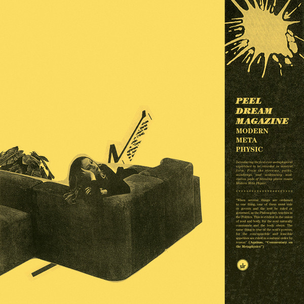 LPSLR234IE.jpg PEEL DREAM MAGAZINE - Modern Meta Physic (Yellow/Black Splatter Vinyl) (Indie Exclusive) - Image 1