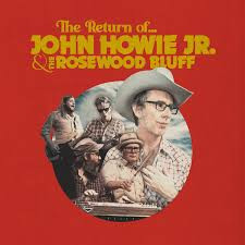 LPSMR089C.jpg JOHN HOWIE & ROSEWOOD BLUFF - The Return Of... (Blue Vinyl) - Image 1