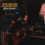 JON NOLAN - Slow Cooker