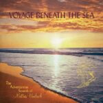 MATTIAS UNEBACK - Voyage Beneath The Sea (Clear Blue Vinyl)