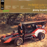 JIMMY BRYANT - The Fastest Guitar In The Country