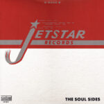JETSTAR RECORDS - The Soul Sides (Clear Vinyl)