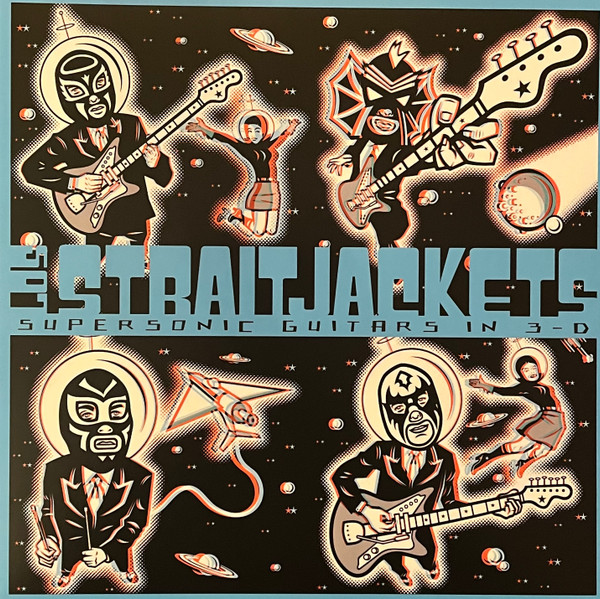 LPYEP2047C.jpg LOS STRAITJACKETS - Supersonic Guitars In 3-D (Clear/Red/Blue Swirl Vinyl) - Image 1