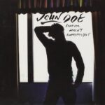 JOHN DOE - Forever Hasnt Happened Yet (20th Anniversary Edition) (Clear Teal Vinyl)