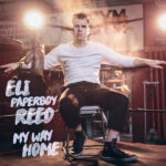 ELI PAPERBOY REED - My Way Home