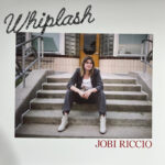 JOBI RICCIO - Whiplash (Coke Bottle Clear Vinyl)