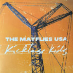 MAYFLIES USA - Kickless Kids (Peach Vinyl)