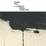 MARK FELL - N-DIMENSIONAL ANALYSIS