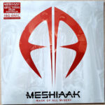 MESHIAAK - Mask Of All Misery (Red Vinyl)