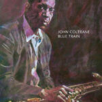 JOHN COLTRANE - Blue Train (The Original Recording) (Marbled Vinyl)