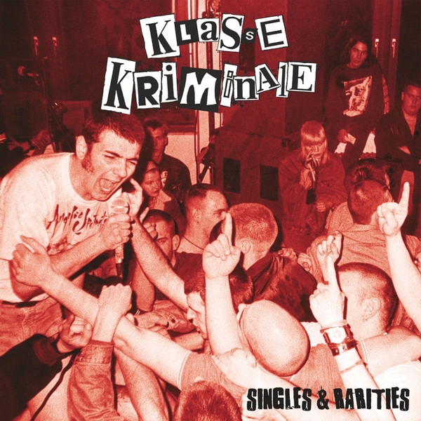 MBC202.jpg KLASSE KRIMINALE - Singles & Rarities - Image 1