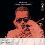 MILES DAVIS - ROUND ABOUT MIDNIGHT