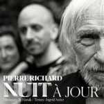 Pierre Richard - Nuit √† jour
