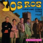 LOS ROS - CUENTAME COSAS TUYAS