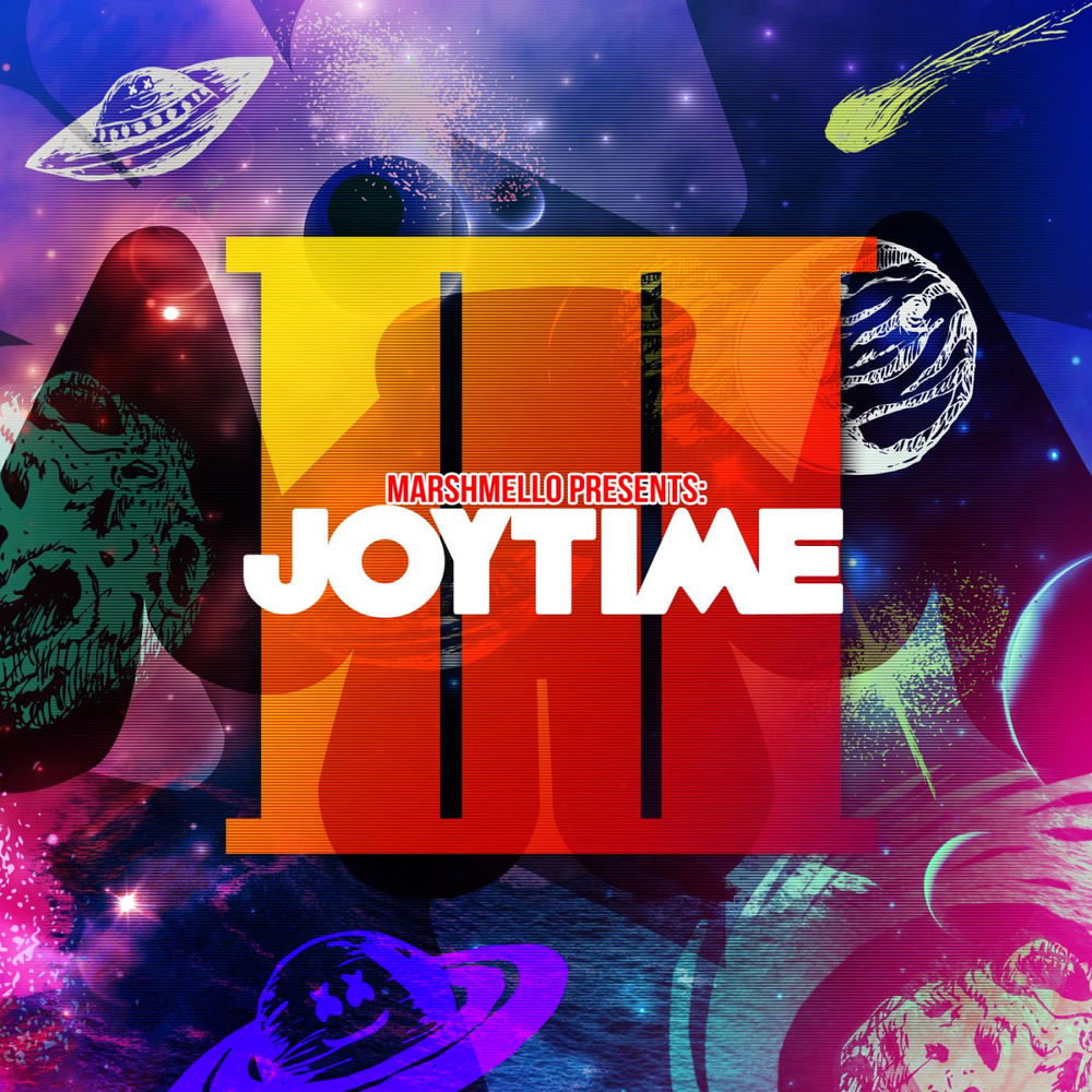 MSML19-003RT.jpg MARSHMELLO - JOYTIME III - Image 1