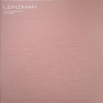 Lenzman - A Little While Longer LP