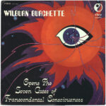MASTER WILBURN BURCHETTE - OPENS THE SEVEN GATES OF TRANSCENDENTAL CONSCI