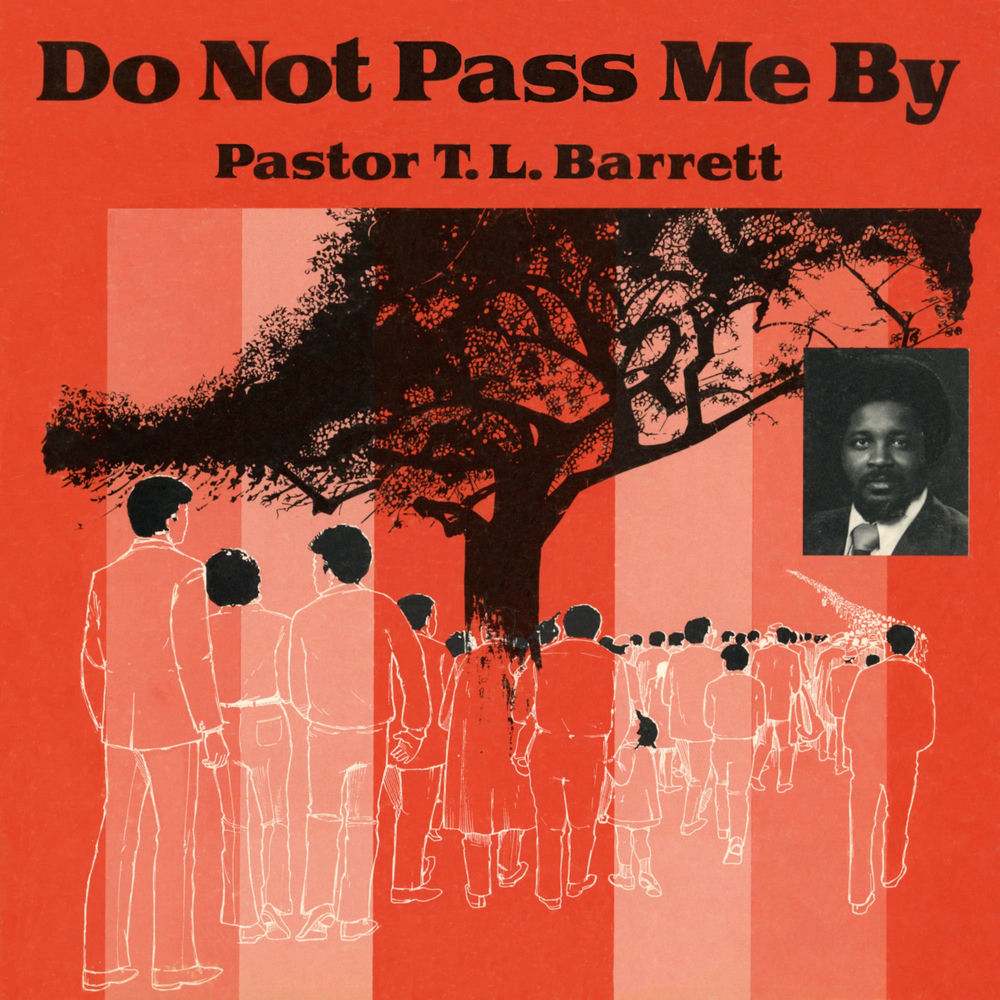 NUM1269LP.jpg PASTOR T.L. BARRETT & THE YOUTH FOR CHRIST CHOIR - DO NOT PASS ME BY VOL. I - Image 1