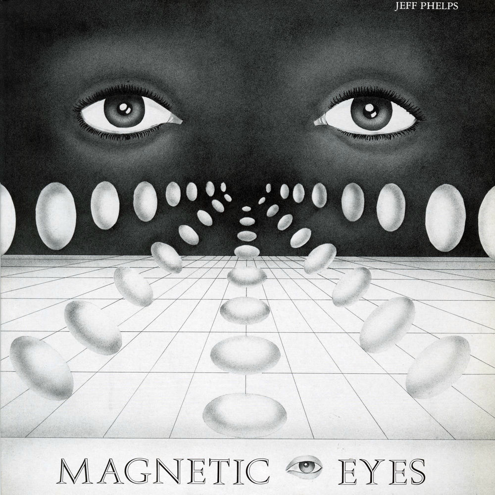NUM814LP.jpg JEFF PHELPS - MAGNETIC EYES - Image 1