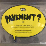 PAVEMENT - SENSITIVE EURO MAN B/W BRINK OF THE CLOUDS/CAN