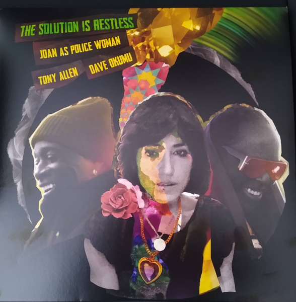 PIASR5085DLPS.jpg JOAN AS POLICE WOMAN & TONY ALLEN & DAVE OKUMU - THE SOLUTION IS RESTLESS - Image 1