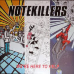 NOTEKILLERS - WeRe Here To Help