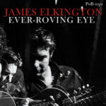 JAMES ELKINGTONANDNATHAN SALSB - EVER-RVING EYE
