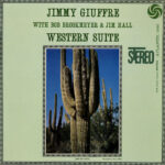 JIMMY GIUFFRE - WESTERN SUITE