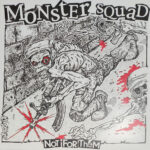 MONSTER SQUAD - Not For Them (Coloured Vinyl)