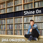 PAUL OAKENFOLD - SHINE ON