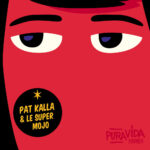 PAT KALLA - CANETTE