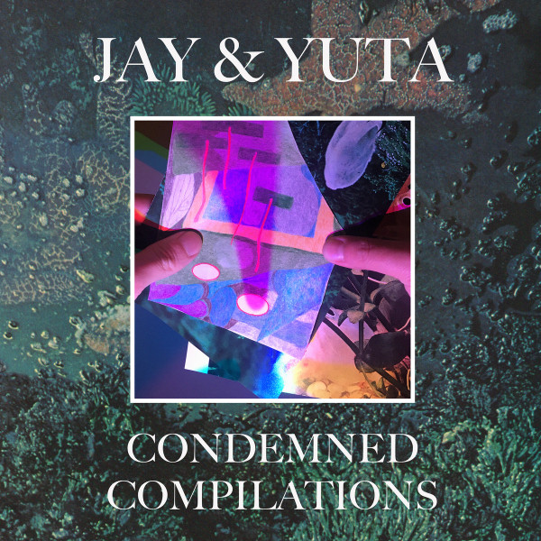 RESEARCH09.jpg JAY & YUTA - Condemned Compilations - Image 1