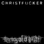PORTRAYAL OF GUILT - CHRISTFUCKER