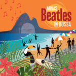 MINAS - BEATLES IN BOSSA