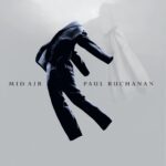 PAUL BUCHANAN - MID AIR