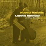 JOHNSON  LONNIE - BLUES & BALLADS