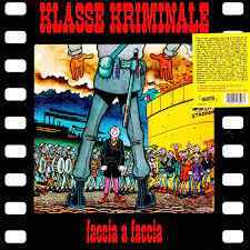 RRS18CV.jpg KLASSE KRIMINALE - Faccia A Faccia (Coloured Vinyl) (+Poster) - Image 1