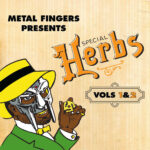 MF DOOM - METAL FINGERS PRESENTS: SPECIAL HERBS VOL. 1 &
