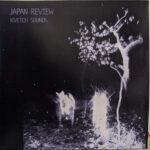 JAPAN REVIEW - KVETCH SOUNDS