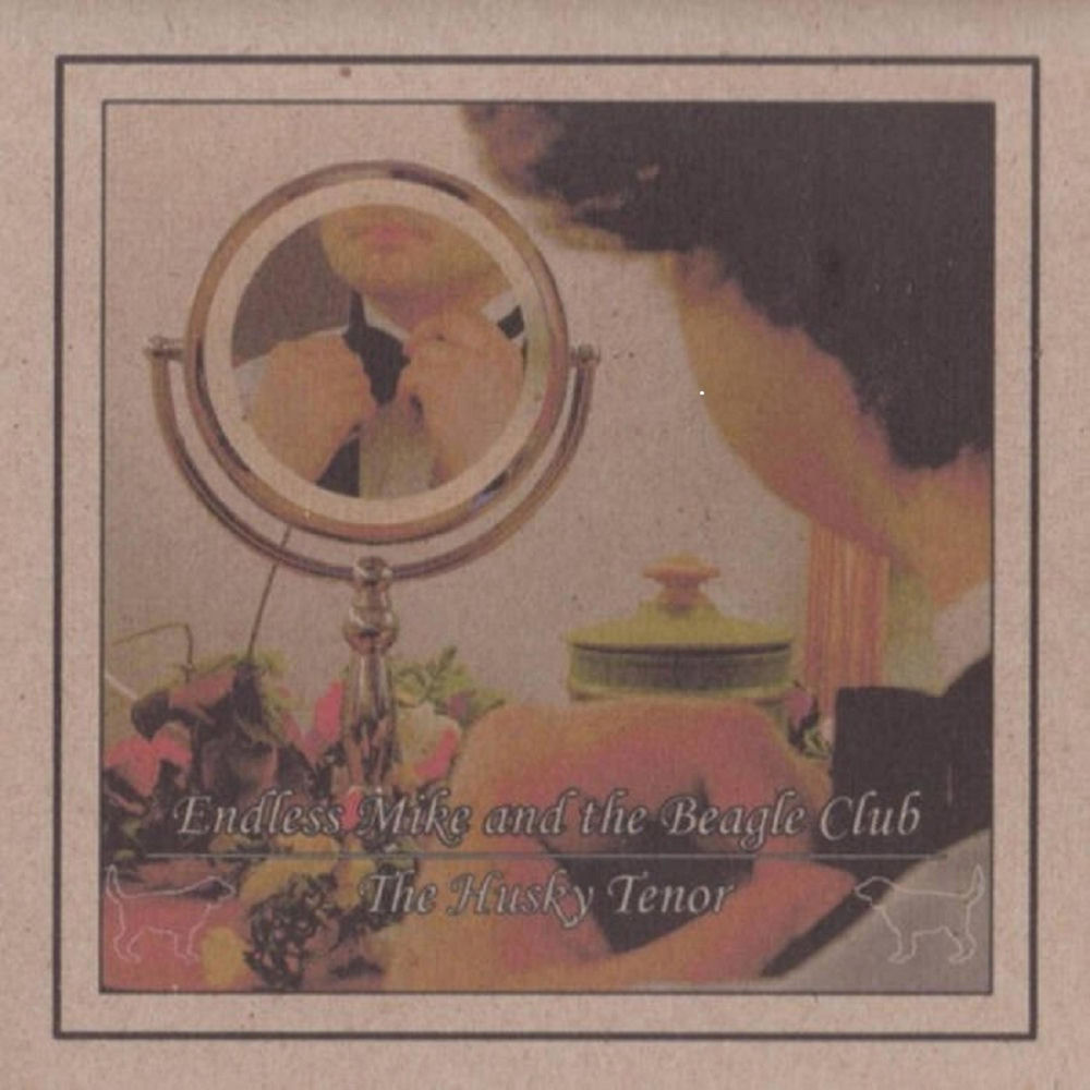 SAY148LP.jpg ENDLESS MIKE & THE BEAGLE CLUB - The Husky Tenor - Image 1