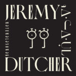 JEREMY DUTCHER - MOTEWOLONUWOK