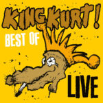 KING KURT - BEST OF LIVE