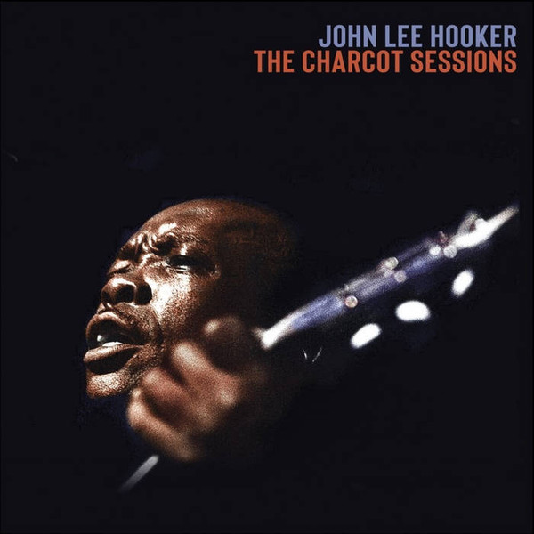 SELP0004.jpg JOHN LEE HOOKER - The Charcot Sessions (Clear Centre/Smokey Outer Special Effect Vinyl) - Image 1