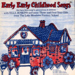 ELLA JENKINS - EARLY EARLY CHILDHOOD SONGS
