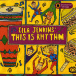 ELLA JENKINS - THIS IS RHYTHM