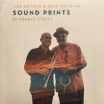 JOE LOVANO & DAVE DOUGLAS SOUND PRINTS - On Pebble Street (Emerald Green Vinyl)