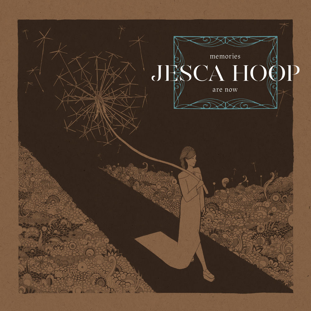 SP1175.jpg JESCA HOOP - MEMORIES ARE NOW - Image 1